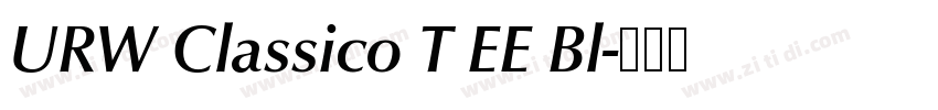 URW Classico T EE Bl字体转换 URW Classico T EE Bl字体转换